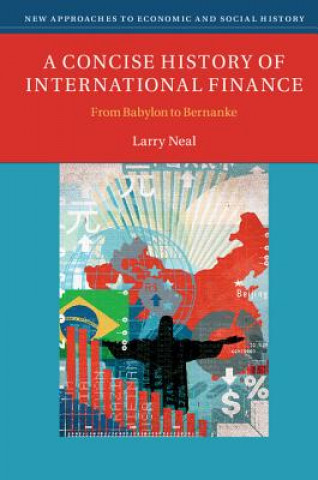Kniha Concise History of International Finance Larry Neal