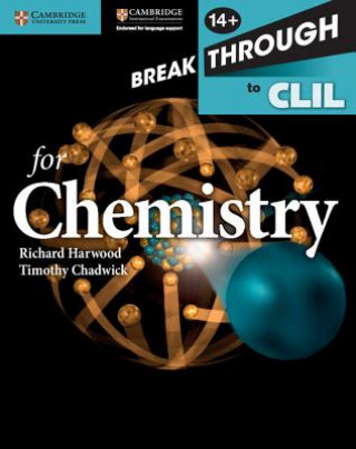 Książka Breakthrough to CLIL for Chemistry Age 14+ Workbook Richard Harwood