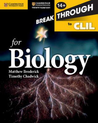 Książka Breakthrough to CLIL for Biology Age 14+ Workbook Matthew Broderick