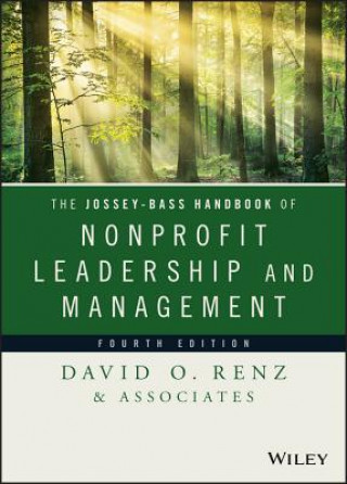 Книга Jossey-Bass Handbook of Nonprofit Leadership and Management,  4e David O. Renz