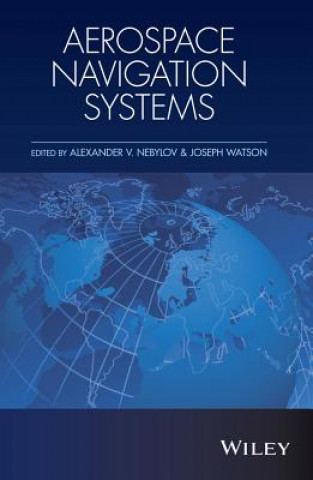 Libro Aerospace Navigation Systems Alexander V. Nebylov