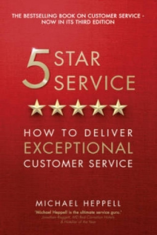 Книга Five Star Service Michael Heppell