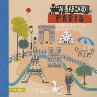 Książka All Aboard! Paris: A French Primer Haily Meyers