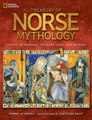 Carte Treasury of Norse Mythology Donna Jo Napoli