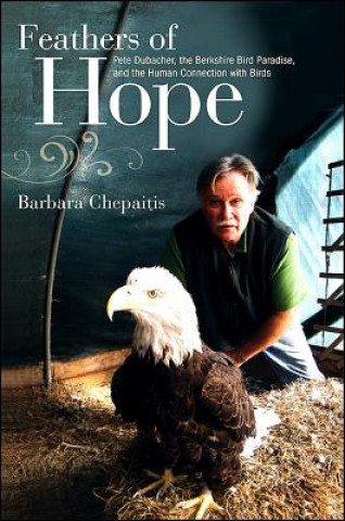 Kniha Feathers of Hope Barbara Chepaitis