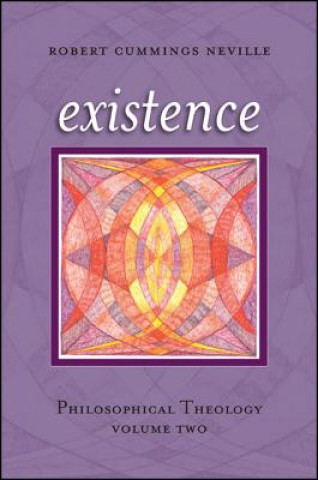 Kniha Existence Robert Cummings Neville