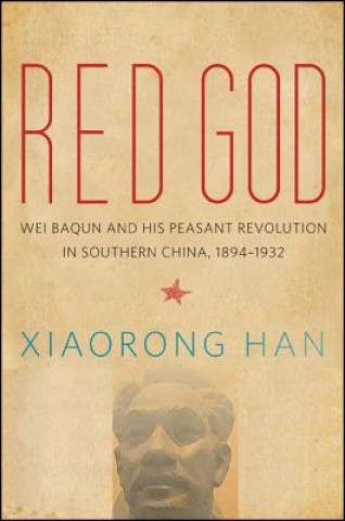 Kniha Red God Xiaorong Han