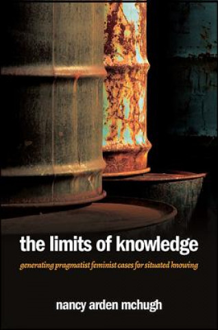 Könyv Limits of Knowledge Nancy Arden McHugh