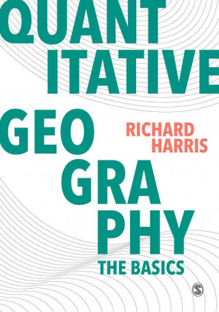 Książka Quantitative Geography Richard Harris