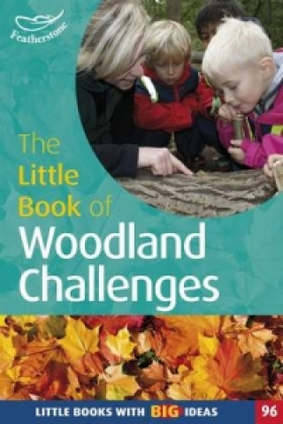 Kniha Little Book of Woodland Challenges Rebecca Aburrow