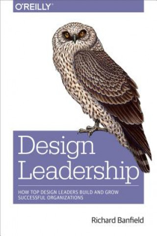 Kniha Design Leadership Richard Banfield