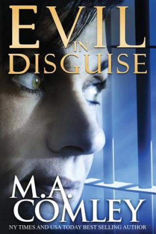 Livre Evil in Disguise Miss M a Comley