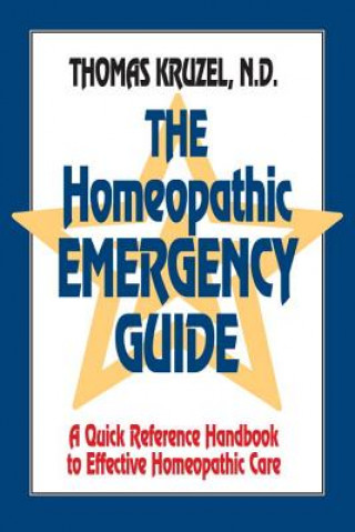 Knjiga Homeopathic Emergency Guide Thomas Kruzel