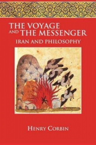 Könyv Voyage and the Messenger Henry Corbin
