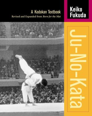 Könyv Ju-No-Kata Keiko Fukuda