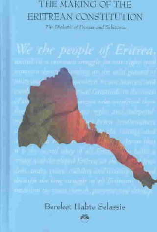 Knjiga Making of the Eritrean Constitution Bereket