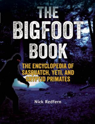 Книга Bigfoot Book Nick Redfern