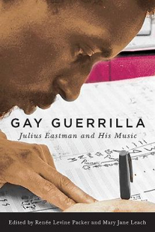 Kniha Gay Guerrilla Ren?e Levine Packer
