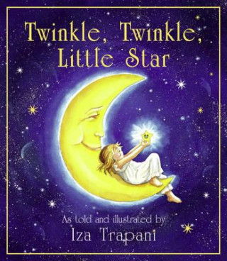Kniha Twinkle, Twinkle Little Star Iza Trapani