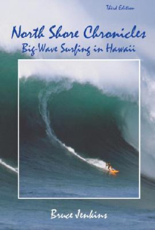 Βιβλίο North Shore Chronicles Bruce Jenkins