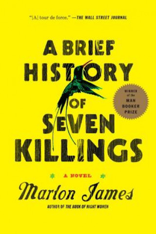 Kniha Brief History of Seven Killings Marlon James
