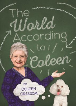 Kniha World According to Coleen Coleen Grissom