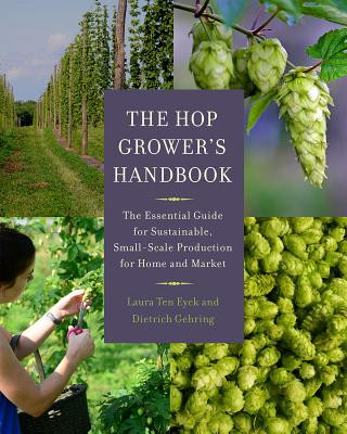 Книга Hop Grower's Handbook Laura Ten Eyck