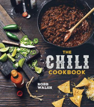 Książka Chili Cookbook Robb Walsh