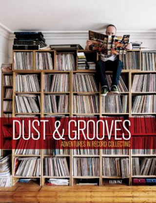 Книга Dust & Grooves Eilon Paz