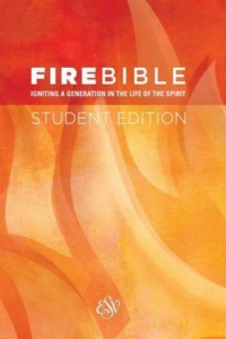 Könyv Fire Bible-ESV-Student 