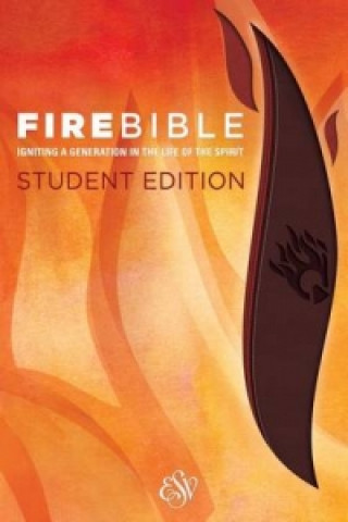 Carte Fire Bible-ESV-Student 