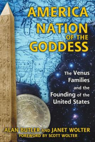 Kniha America: Nation of the Goddess Alan Butler