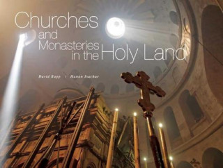 Książka Churches and Monasteries in the Holy Land David N. Rapp