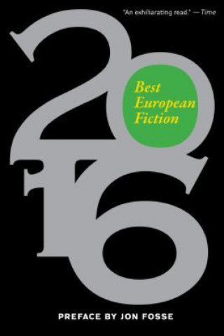 Carte Best European Fiction 2016 Nathaniel Davis