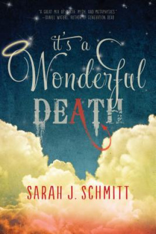 Kniha It's a Wonderful Death Sarah J. Schmitt