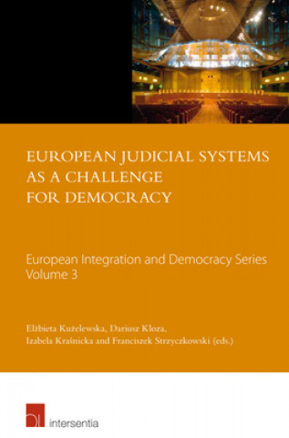 Kniha European Judicial Systems as a Challenge for Democracy 