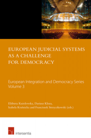 Książka European Judicial Systems as a Challenge for Democracy 