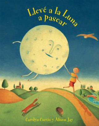 Kniha Lleve a la Luna A Pasear Carolyn Curtis