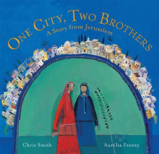 Carte One City, Two Brothers Chris Smith