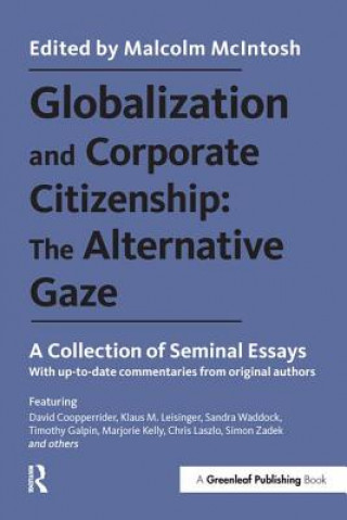 Book Globalization and Corporate Citizenship: The Alternative Gaze Malcolm McIntosh