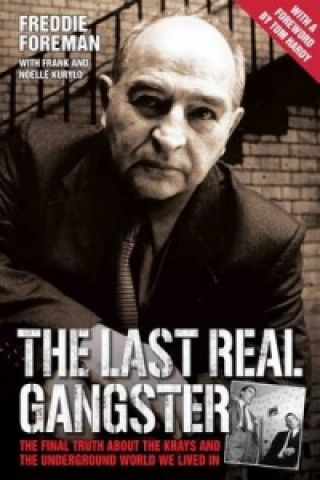 Kniha Last Real Gangster Freddie Foreman