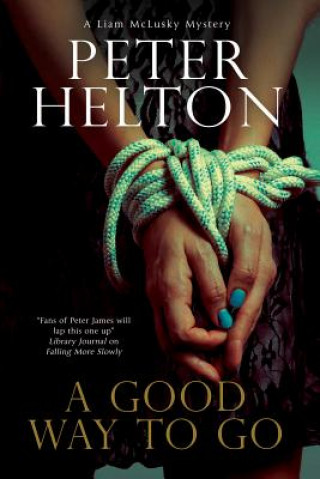 Knjiga Good Way to Go Peter Helton