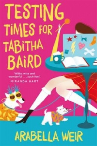 Kniha Testing Times for Tabitha Baird Arabella Weir