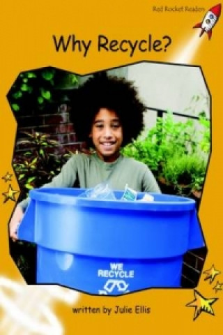 Knjiga Why Recycle? Julie Ellis