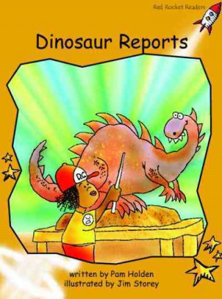 Knjiga Dinosaur Reports Pam Holden