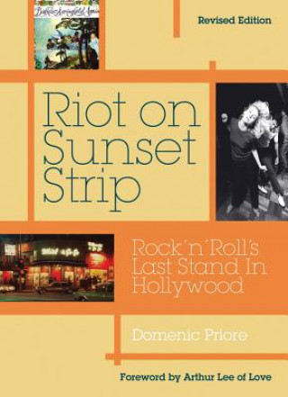 Könyv Riot On Sunset Strip Domenic Priore