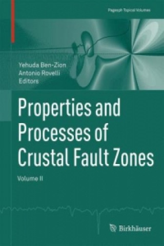 Carte Properties and Processes of Crustal Fault Zones Yehuda Ben-Zion