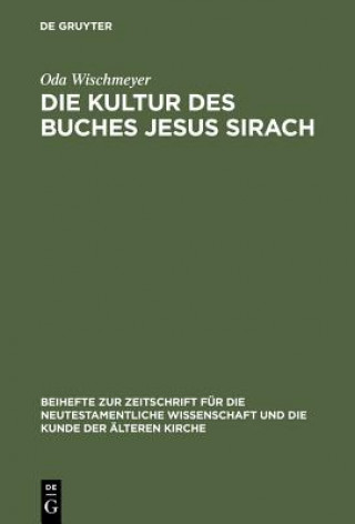 Buch Kultur Des Buches Jesus Sirach Oda Wischmeyer