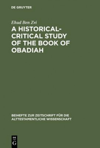 Carte Historical-Critical Study of the Book of Obadiah Ehud Ben Zvi