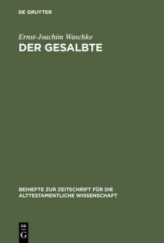 Knjiga Gesalbte Ernst-Joachim Waschke